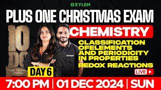 Plus One Chemistry | Classification Of Elements And Periodicity In Properties, Redox Reactions