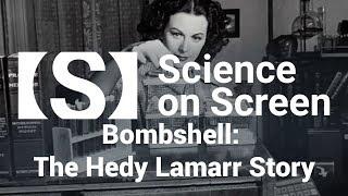 Bombshell: The Hedy Lamarr Story  | Science on Screen℠ Presentation [HD] | Coolidge Corner Theatre