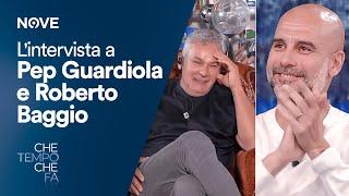 L'intervista a Pep Guardiola e Roberto Baggio | Che tempo che fa