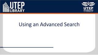 Using an Advanced Search