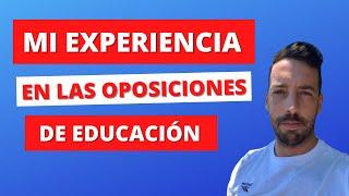 ‍ Mi EXPERIENCIA en las OPOSICIONES de EDUCACIÓN (DOCENTE) ️ con Oposiciones Aprobadas