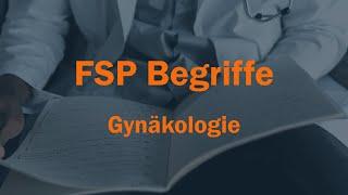 Gynäkologie Begriffe für FSP von D. Farhi