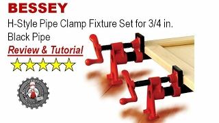 Bessey 3/4" pipe clamp review and tutorial BPC-H34