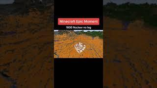 Minecraft epic moment (Nuclear) #shorts #minecraft