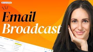 Email Broadcasts in EngageBay