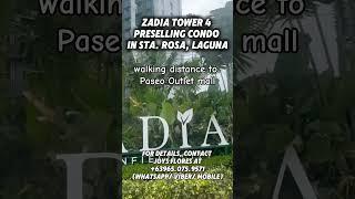 ZADIA TOWER 4 PRESELLING CONDO IN STA. ROSA #GOREALTYPH #condo #condominium #condominiumforsale