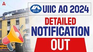 UIIC AO Recruitment 2024 | United India Insurance Company Detailed Notification Out