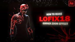 How to make Edge Zoom effect like Lofix18