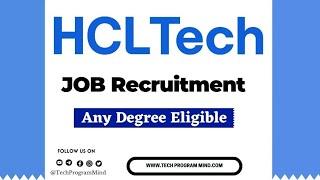 HCL Tech Recruitment 2025 for 2024, 2023, 2022 Batch | hcltech graduate engineer trainee Hiring 2025