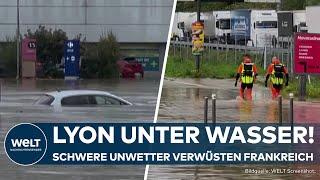 FRANKREICH: Schwere Unwetter verwüsten Südwesten! Heftige Regenfälle setzen Lyon unter Wasser