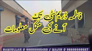 Way To Fatima Dream City Memon Goth Malir || Falaknaz Dream City ||  Malir Town Residency