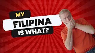 THE TRUTH About Your Filipina?