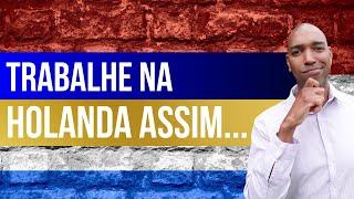 Como ter carreira na NA HOLANDA sem complicações. Como a pós te ajuda?