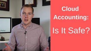 Is Cloud Accounting SAFE? - AJ Stockwell - Learn Bookkeeping Today