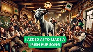 The Goat Took Me Pint | What if a goat stole your pint | AI | Lyric Video | Irish pub song