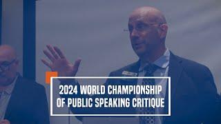 2024 Toastmasters World Champion of Public Speaking Critique