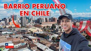 Así es el barrio de PERUANOS en CHILE 