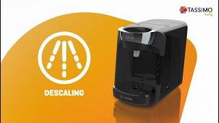 TASSIMO SUNY - How to descale your machine