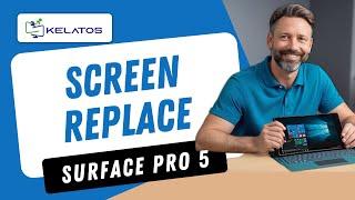 How to Replace the Screen on a Surface Pro 5? 