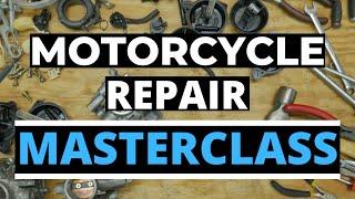 Motorcycle Repair Masterclass is HERE!