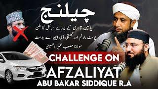 Afzaliyat e Abu Bakar Siddique R.A | Challenge for Yaseen Qari | Molana Podcast