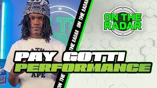Pay Gotti "GSR" | On The Radar Performance