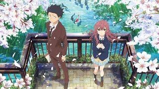 Koe No Katachi「AMV」All That I've Got