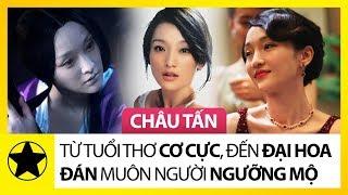 Châu Tấn - Từ Tuổi Thơ Cơ Cực, Đến "Đại Hoa Đán" Muôn Người Ngưỡng Mộ