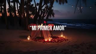 Mi primer amor