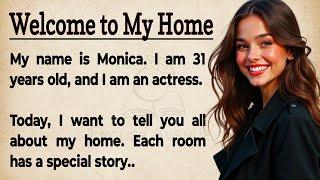 Welcome to My Home || Learn English Through Story level 2 || Graded Reader || Story for Listening 