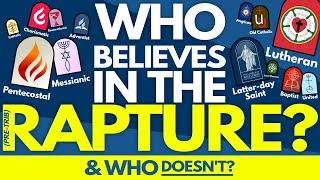 Which Denominations Believe in the (Pretribulation) Rapture?