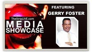 GERRY FOSTER SHOWCASED ON THE STRIP LIVE (WITH MARIA NGO AND RAY DUGRAY) FOR VEGASNET TV | LAS VEGAS