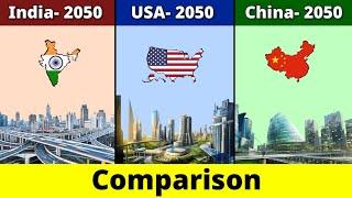 India 2050 vs China 2050 vs United States 2050 | Comparison | Data Duck