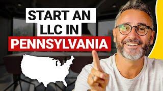 Pennsylvania LLC Guide | How To Start an LLC in Pennsylvania