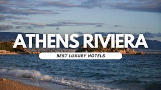 Athens Riviera Best Luxury Hotels Unveiled |  Athenian Riviera Greece Hotels