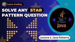 Star Pattern Programs in Java | Learn Coding