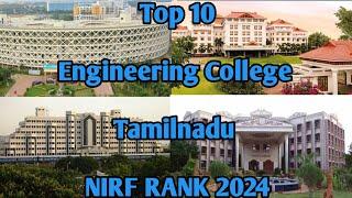 Top 10 Engineering College in Tamilnadu based on NIRF Rank 2024