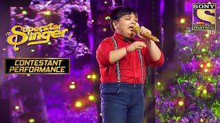 Harshit ने दिया एक Fabulous Performance |Superstar Singer | Contestant Performance