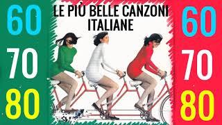 Le più belle Canzoni Italiane 60-70-80 |Best Italian Love Songs (Nuova Edizione)