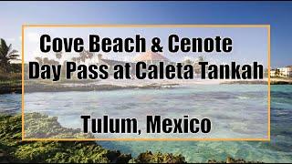 2 MIN REVIEW! Day Pass at Caleta Tankah - Cove Beach, Private Beach Club & Cenote - Tulum, Mexico