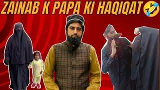 Zainab k papa episode 2 || funny vedios ||Arshad reels|| Zainab k papa k mood swings 