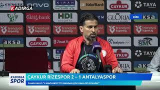 Çaykur Rizespor 2 – 1 Antalyaspor | İlhan Palut: “4 Mağlubiyette Bundan Çok Daha İyi Oynadık”