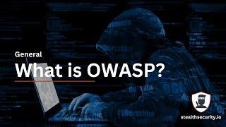 What is OWASP? | OWASP Top 10 Vulnerabilities