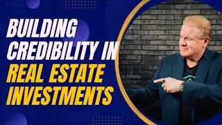 Building Credibility in Real Estate Investments: A Discussion with James Lascara and Jay Conner