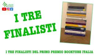 I TRE FINALISTI DEL PRIMO PREMIO BOOKTUBE ITALIA