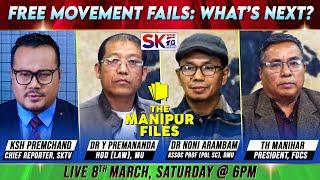 "FREE MOVEMENT FAILS: WHAT’S NEXT?" on "THE MANIPUR FILES" [08/03/25] [LIVE]