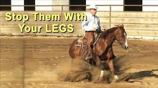 How To Stop Your Horse With Just Your LEGS - Reining Horse & Cutting Horse Training