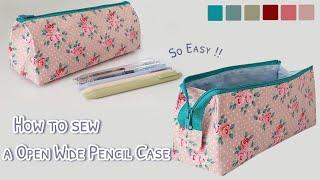 How to sew a pencil case open wide | diy pencil case open wide | open wide pouch tutorial