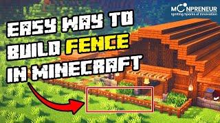 Minecraft Fences: Crafting Tips & Tricks for Epic Builds! 