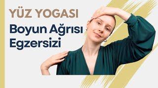 4. GÜN: Boyun Ağrısı için Yüz Egzersizi - Yüz Yogası Pratikleri